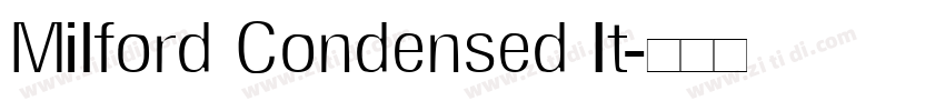 Milford Condensed It字体转换